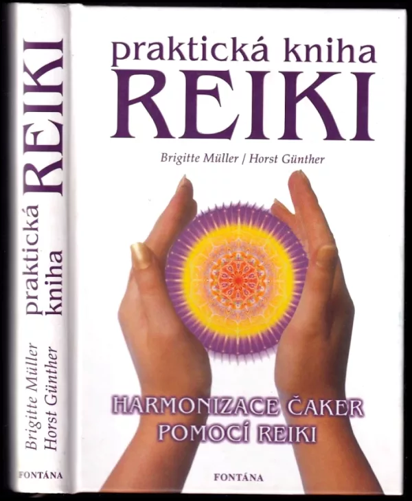 Praktická kniha Reiki