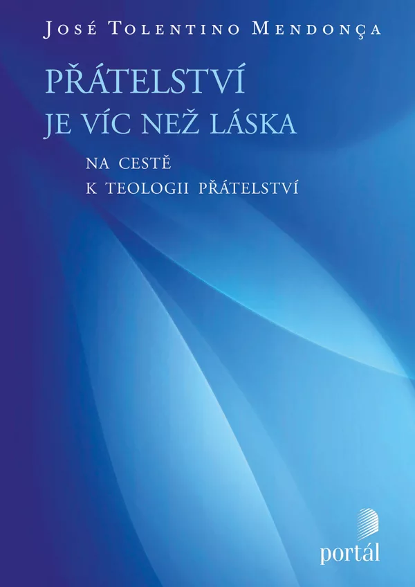 Přátelství je víc než láska