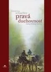 Pravá duchovnosť