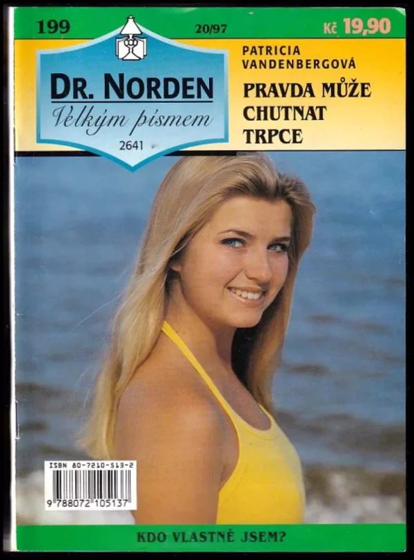 Pravda může chutnat trpce
