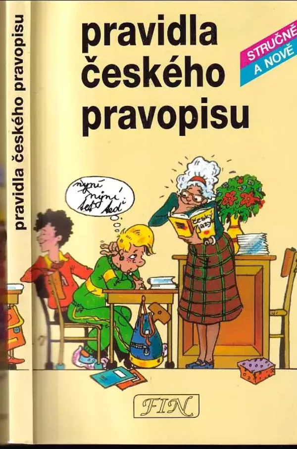 Pravidla českého pravopisu stručně a nově