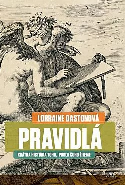 Pravidlá: Krátka história toho, podľa čoho žijeme