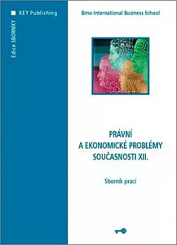 Právní a ekonomické problémy současnosti XII.