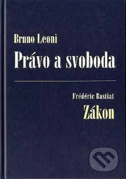 Právo a svoboda; Zákon