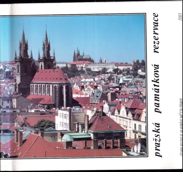 Pražská památková rezervace