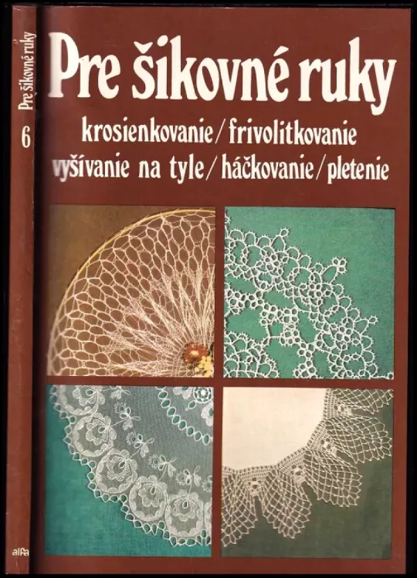 Pre šikovné ruky