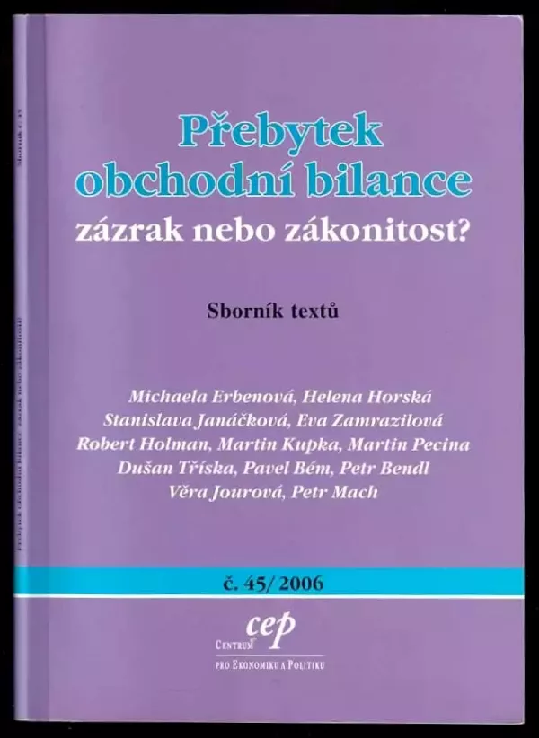 Přebytek obchodní bilance - zázrak, nebo zákonitost?