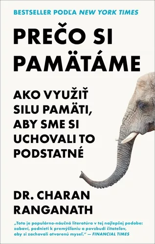 Prečo si pamätáme
