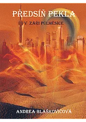 Předsíň pekla - V záři půlměsíce