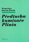 Předtucha komisaře Plinia
