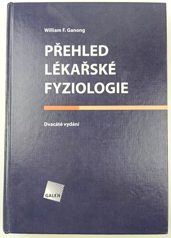 Přehled lékařské fyziologie