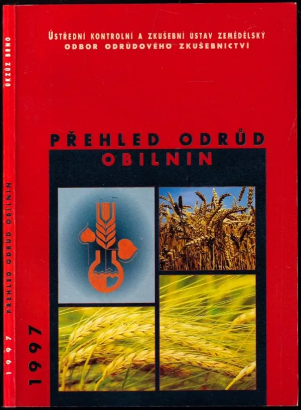 Přehled odrůd obilnin. 1997