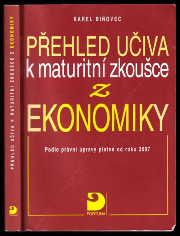Přehled učiva k maturitní zkoušce z ekonomiky