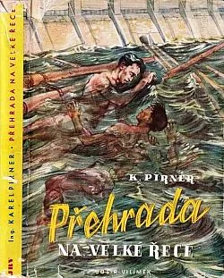 Přehrada na Velké řece
