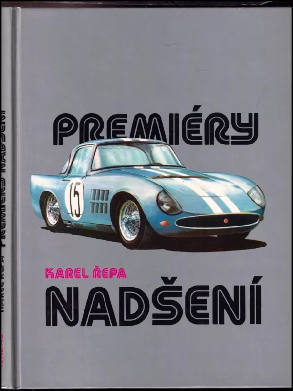 Premiéry nadšení