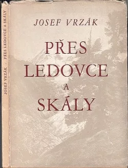 Přes ledovce a skály