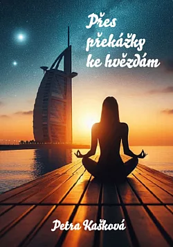 Přes překážky ke hvězdám