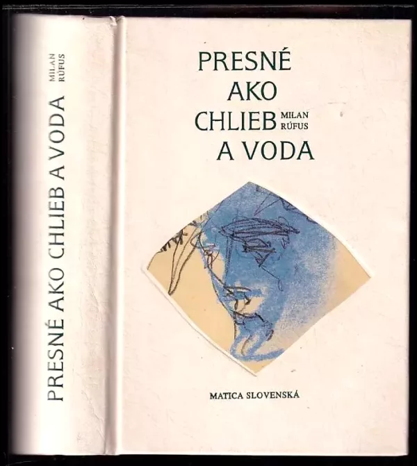 Presné ako chlieb a voda