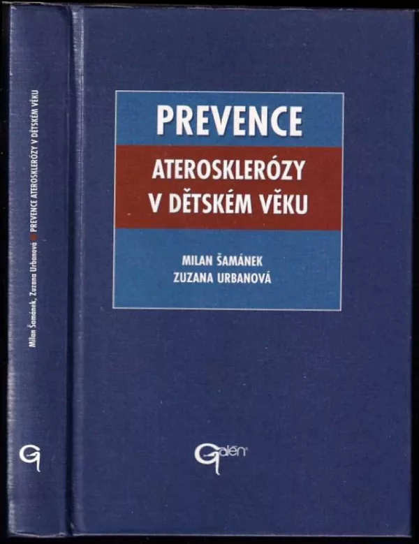 Prevence aterosklerózy v dětském věku