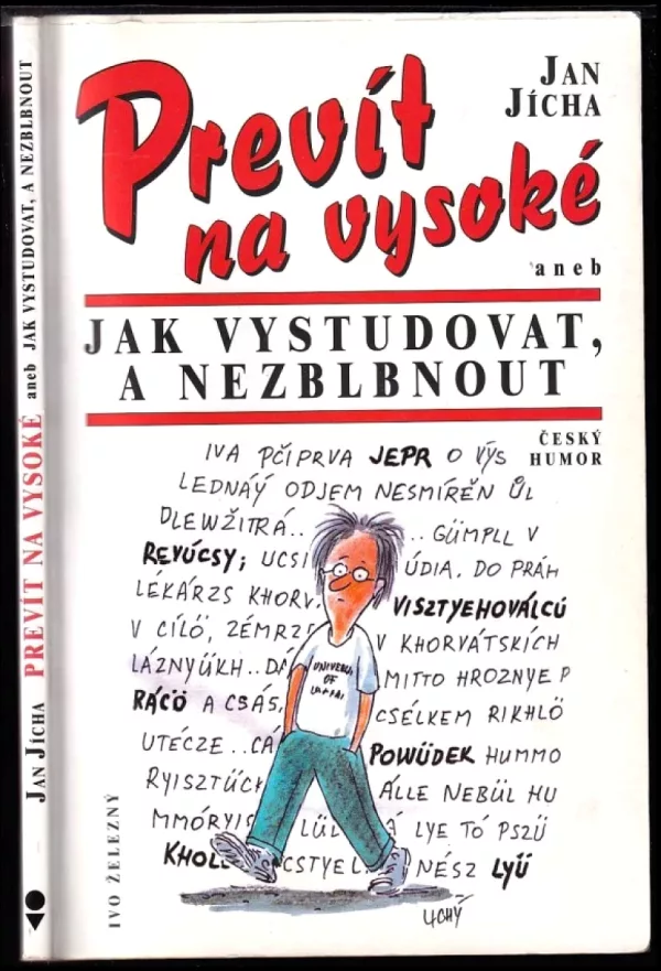 Prevít na vysoké, aneb, Jak vystudovat, a nezblbnout