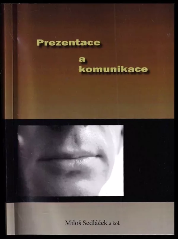 Prezentace a komunikace