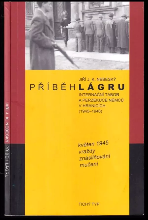 Příběh lágru