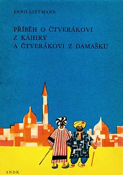 Příběh o čtverákovi z Káhiry a čtverákovi z Damašku