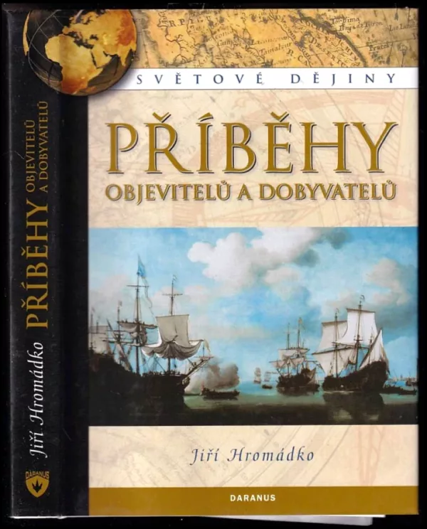 Příběhy objevitelů a dobyvatelů