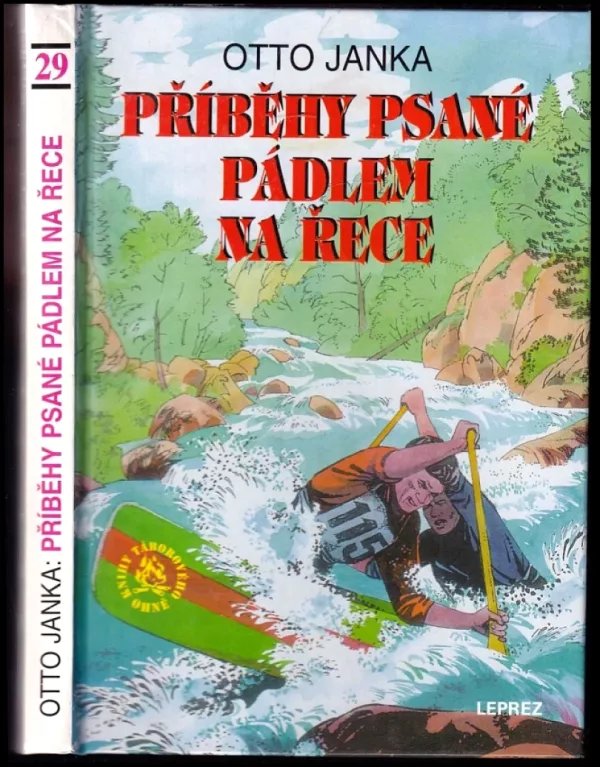 Příběhy psané pádlem na řece