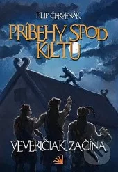 Príbehy spod kiltu: Veveričiak začína