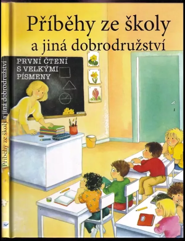 Příběhy ze školy a jiná dobrodružství
