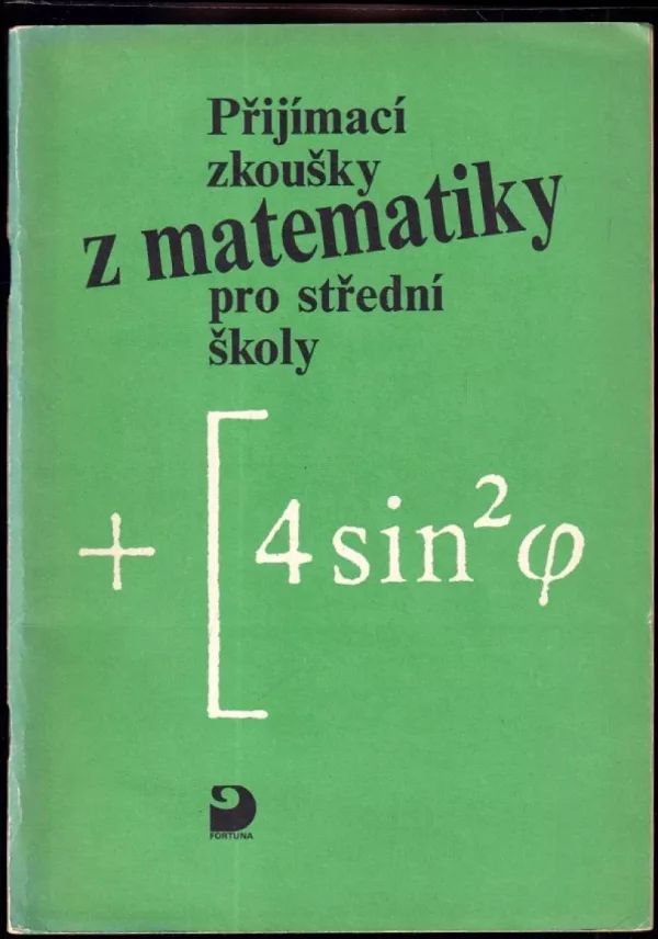 Přijímací zkoušky z matematiky na střední školy