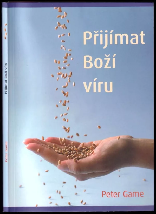 Přijímat Boží víru