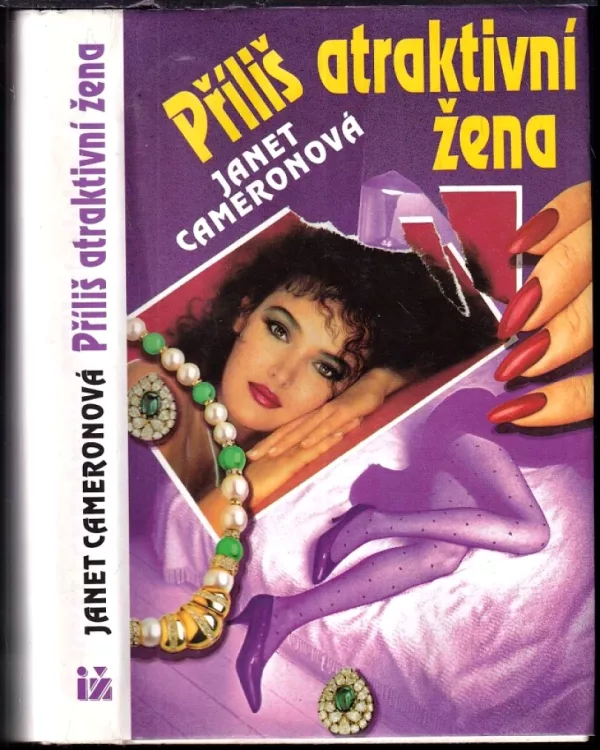 Příliš atraktivní žena