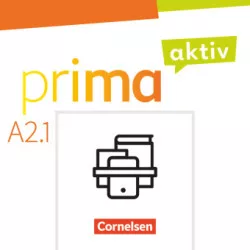 Prima aktiv · Deutsch für Jugendliche: A2: Band 1 - Kursbuch inkl. E-Book und Arbeitsbuch inkl. E-Bo