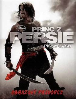 Princ z Persie: Písky času - Obrazový průvodce