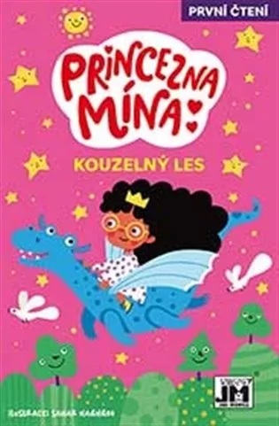 Princezna Mína - Kouzelný les