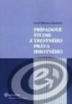 Prípadové štúdie z trest.práva hmotného+CD