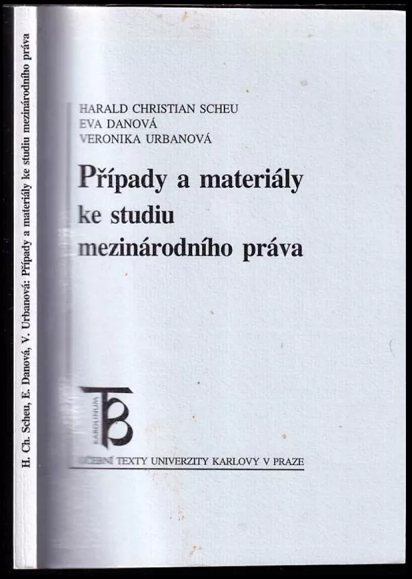 Případy a materiály ke studiu mezinárodního práva