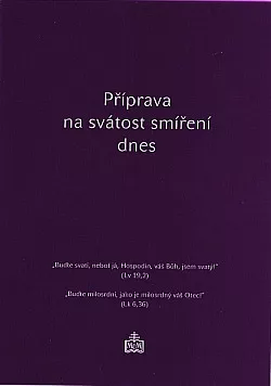Příprava na svátost smíření dnes
