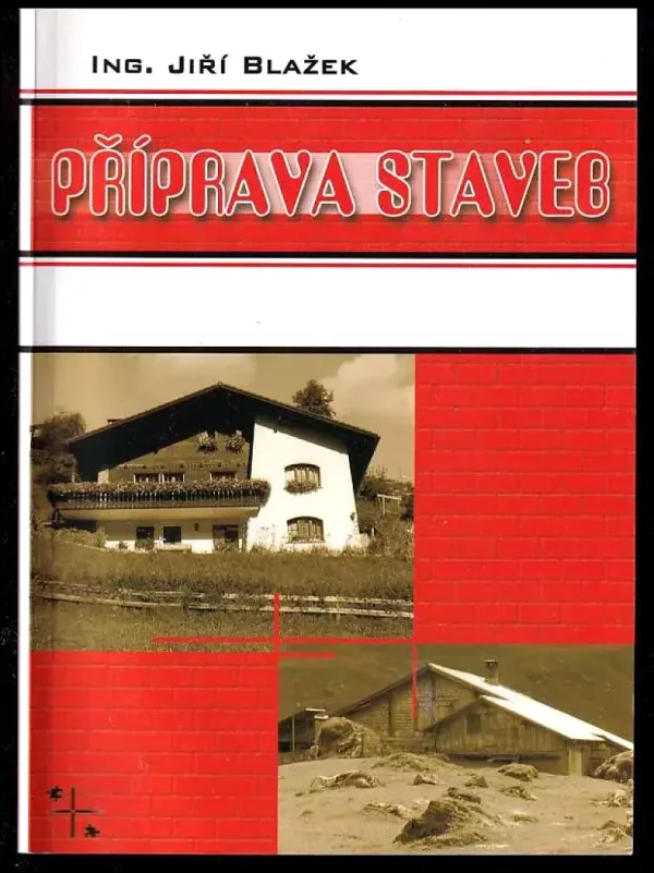 Příprava staveb