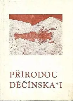 Přírodou Děčínska I