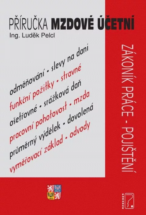 Příručka mzdové účetní pro rok 2026 - Zákoník práce, zdravotní pojištění, sociální pojištění