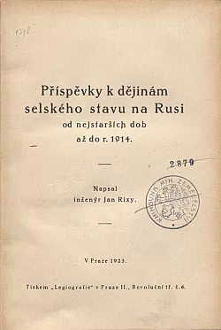 Příspěvky k dějinám selského stavu na Rusi od nejstarších dob až do r. 1914