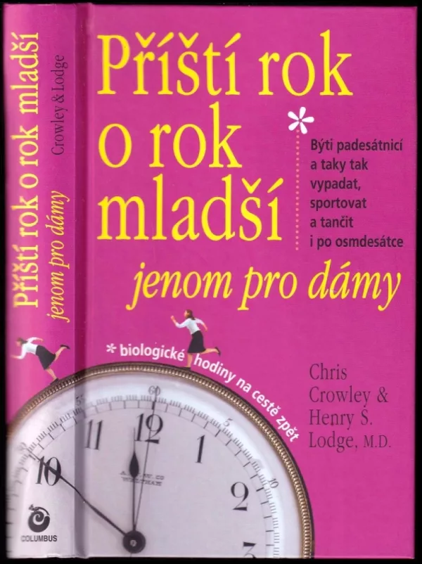 Příští rok o rok mladší