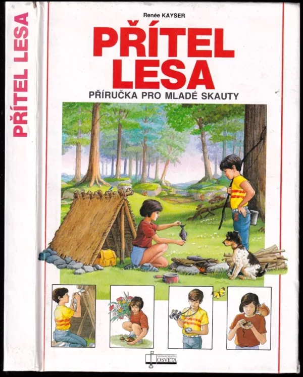Přítel lesa