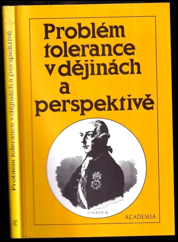 Problém tolerance v dějinách a perspektivě