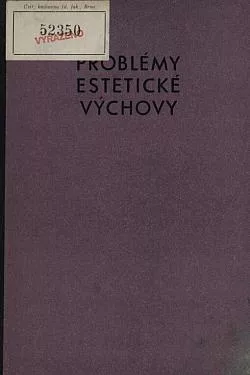 Problémy estetické výchovy