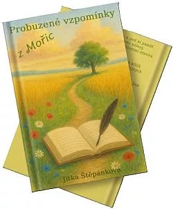 Probuzené vzpomínky z Mořic