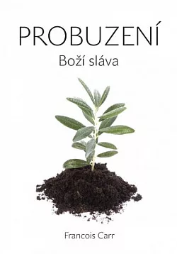 Probuzení - Boží sláva